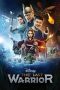 Nonton Film The Last Warrior (2017) Terbaru Nonton Film The Last Warrior (2017) Terbaru