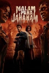 Nonton Film Malam Para Jahanam (2023) Terbaru Nonton Film Malam Para Jahanam (2023) Terbaru