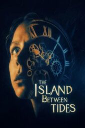 Nonton Film The Island Between Tides (2025) Terbaru Nonton Film The Island Between Tides (2025) Terbaru